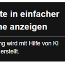 auf schwarzem Grund steht in weißer Schrift: Diese Seite in einfacher Sprache anzeigen. Die Übersetzung wird mit Hilfe von KI erzeugt.  daneben das Piktogramm einer lesenden Person. 